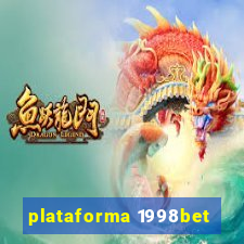 plataforma 1998bet